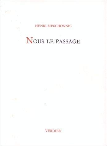 Beispielbild fr Nous le passage. zum Verkauf von Librairie Vignes Online