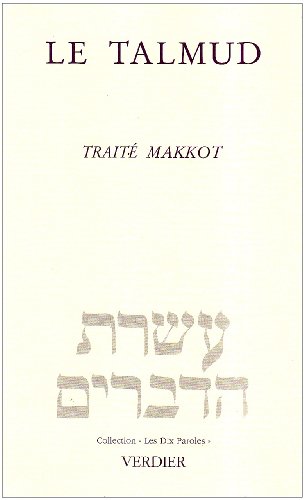 9782864321552: Le Talmud Traite Makkot: Trait Makkot: 0000