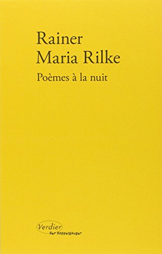 PoÃ¨mes Ã: la nuit (9782864321897) by Rilke, Rainer Maria