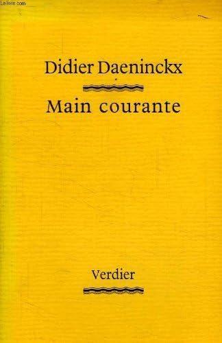 MAIN COURANTE (0000) (9782864321958) by Daeninckx, Didier