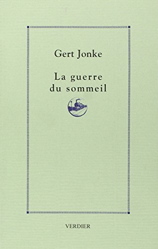 La guerre du sommeil (0000) (9782864322160) by Jonke, Gert