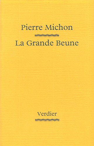 La grande Beune (9782864322306) by Michon, Pierre