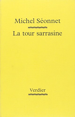 Imagen de archivo de La tour sarrasine a la venta por Librairie Th  la page