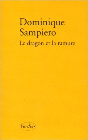 9782864322955: Le dragon et la ramure: Rcit: 0000