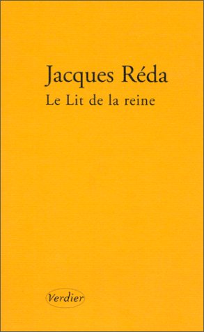 Le lit de la reine (0000) (9782864323327) by RÃ©da, Jacques