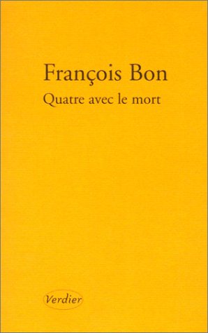 Beispielbild fr Quatre avec le mort zum Verkauf von Librairie l'Aspidistra
