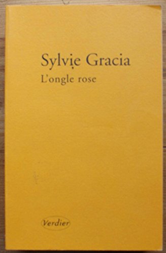 L'ongle rose (0000) (9782864323549) by Gracia, Sylvie