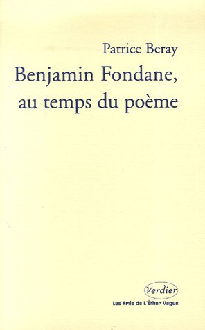 Beispielbild fr Benjamin Fondane, au temps du pome (0000) [Broch] Beray, Patrice zum Verkauf von Au bon livre