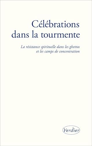 9782864327394: Clbrations dans la tourmente (French Edition)