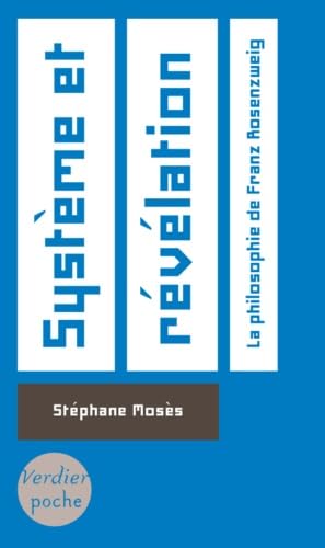 Beispielbild fr Systme et rvlation : La philosophie de Franz Rosenzweig zum Verkauf von medimops