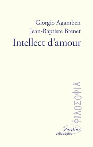 Beispielbild fr Intellect d'amour zum Verkauf von Gallix