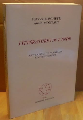 Stock image for Littratures De L'inde : Anthologie De Nouvelles Contemporaines for sale by RECYCLIVRE