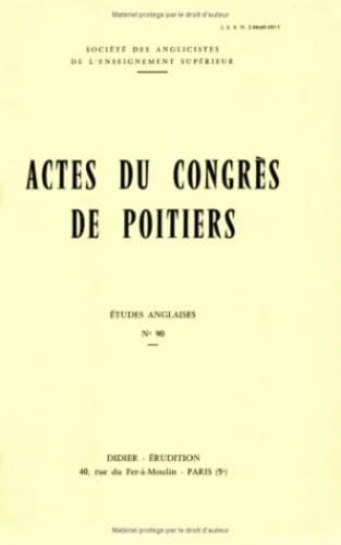 Beispielbild fr Actes Du Congrs d' Amiens . tudes Anglaise N 94 zum Verkauf von Librairie Pgorier