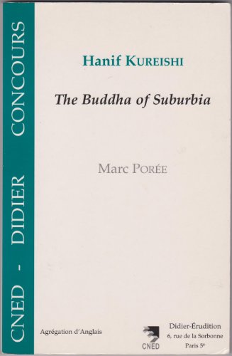 Stock image for Hanif Kureishi The Buddha Of Suburbia for sale by MaxiBooks