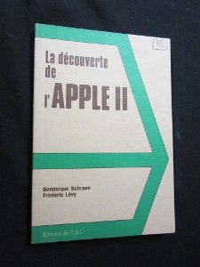 Stock image for La dcouverte de l'Apple II. for sale by Loc Simon
