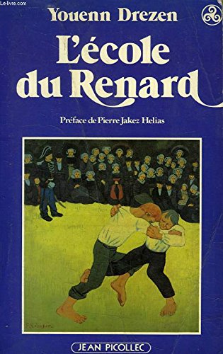 9782864770763: L'ecole du renard