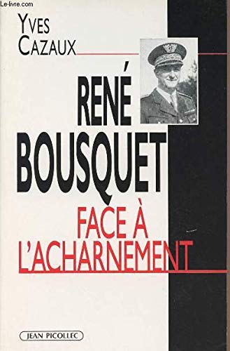 Beispielbild fr Ren Bousquet face  l'acharnement zum Verkauf von Ammareal