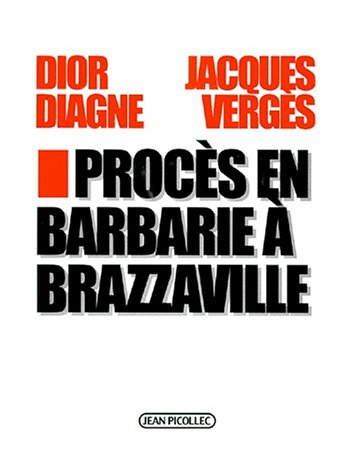 9782864771814: Un procès de la barbarie, Brazzaville, 1997