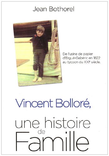 Beispielbild fr Vincent Bollor : Une histoire de famille zum Verkauf von medimops