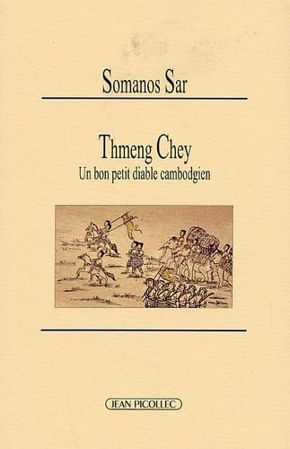 Beispielbild fr Thmeng chey: un bon petit diable cambodgien Sar, Somanos zum Verkauf von BIBLIO-NET