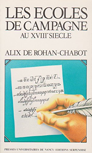 Beispielbild fr Les e?coles de campagne au XVIIIe sie?cle (Collection Regards) (French Edition) zum Verkauf von deric