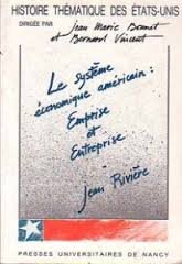 9782864802136: Le système économique américain: Emprise et entreprise (Histoire thématique des Etats-Unis) (French Edition)