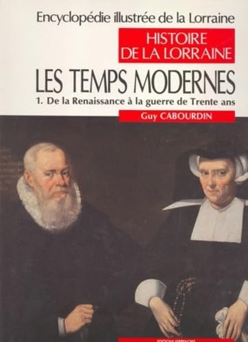 Les Temps Modernes (tome premier) : De La Renaissance à La Guerre De Trente Ans