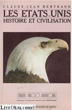 Beispielbild fr LES ETATS-UNIS, HISTOIRE ET CIVILISATION. : Tmoins et tmoignages zum Verkauf von Ammareal