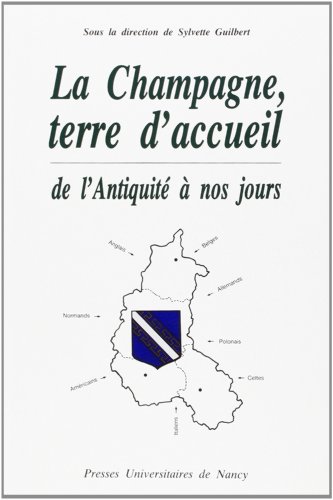 9782864808718: La Champagne: Terre d'accueil