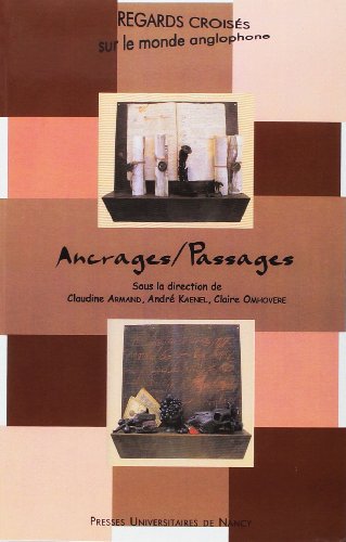 Imagen de archivo de Ancrages passages a la venta por Ammareal