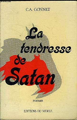 Stock image for La Tendresse de Satan for sale by medimops