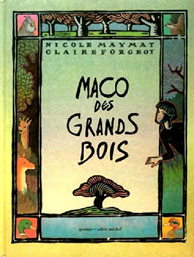 9782864850434: Maco des Grands Bois
