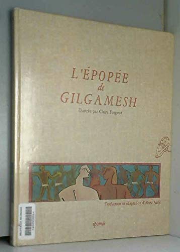Stock image for L'epope De Gilgamesh for sale by RECYCLIVRE