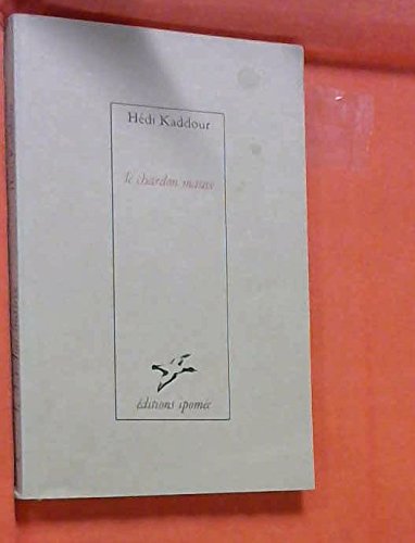 Beispielbild fr Le Chardon Mauve zum Verkauf von Raritan River Books