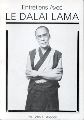 Imagen de archivo de Entretiens avec le dalai-lama Avedon John F. a la venta por LIVREAUTRESORSAS
