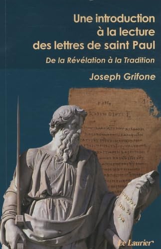 Beispielbild fr Une introduction  la lecture des lettres de St Paul Grifone, Joseph zum Verkauf von BIBLIO-NET