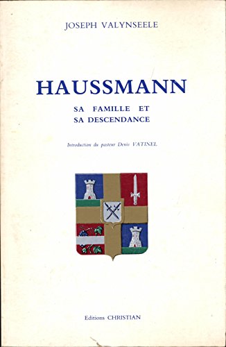 Stock image for Haussmann - Sa famille et sa descendance - for sale by Le Petit Livraire