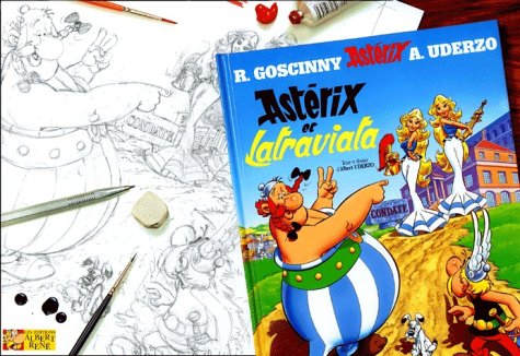 Astérix, tome 31 : Astérix et Latraviata, version luxe (crayonnés) - Albert  Uderzo: 9782864971450 - AbeBooks