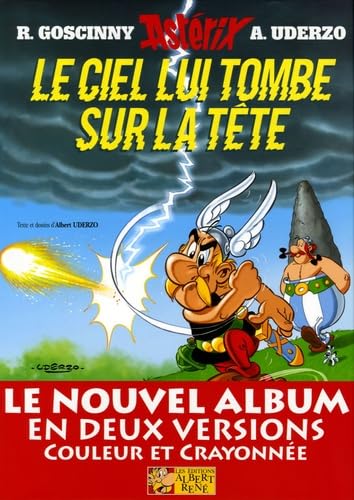 Le ciel lui tombe sur la tÃªte (version luxe) (French Edition) (9782864971719) by Goscinny, RenÃ©; Uderzo, Albert