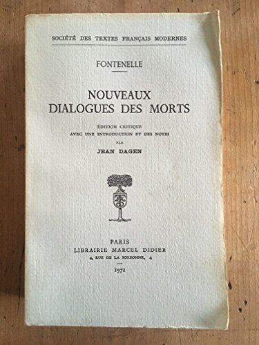 Beispielbild fr Nouveaux Dialogues Des Morts (Societe Des Textes Francais Modernes) (French Edition) zum Verkauf von Gallix