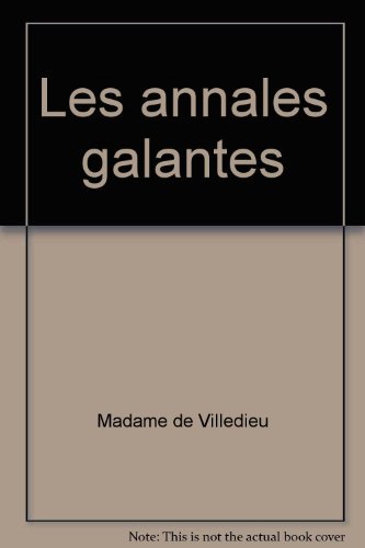 9782865032723: Les Annales Galantes
