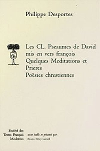 9782865032785: Les CL. Pseaumes de David mis en vers franois, Quelques Mditations et Prires, Posies chrestiennes