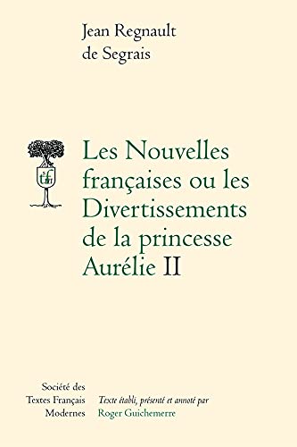 9782865033386: Les Nouvelles franaises ou les Divertissements de la princesse Aurlie II
