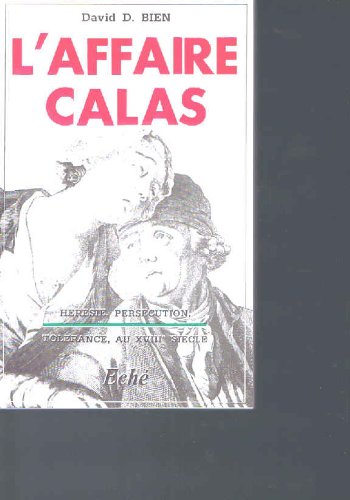 Stock image for L'Affaire Calas for sale by Librairie Theatrum Mundi