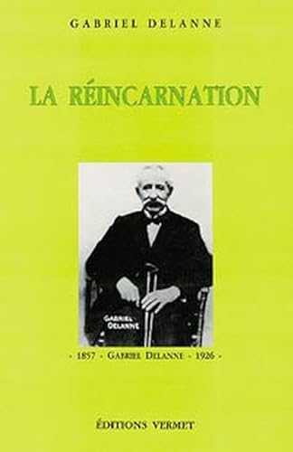 Imagen de archivo de La r incarnation [Paperback] Delanne, Gabriel a la venta por LIVREAUTRESORSAS