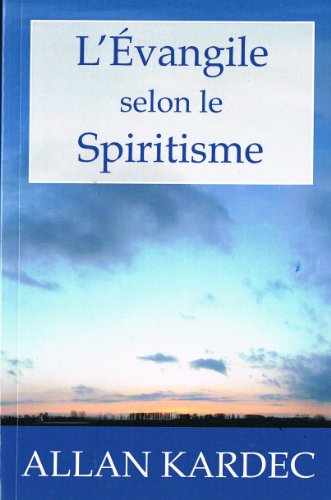 Stock image for L'vangile selon le spiritisme for sale by Ammareal