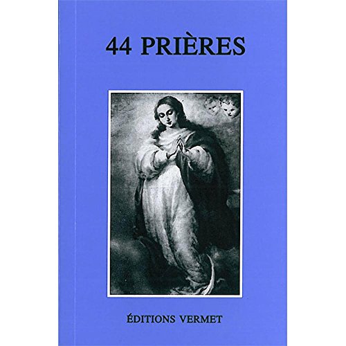 Stock image for 44 prires for sale by Librairie Pic de la Mirandole