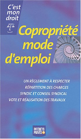 Stock image for Copropri t , mode d'emploi for sale by LIVREAUTRESORSAS