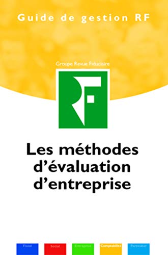 9782865217694: Les mthodes d'valuation d'entreprise