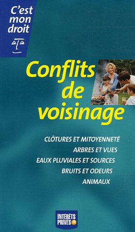 Stock image for Conflits de voisinage for sale by Ammareal